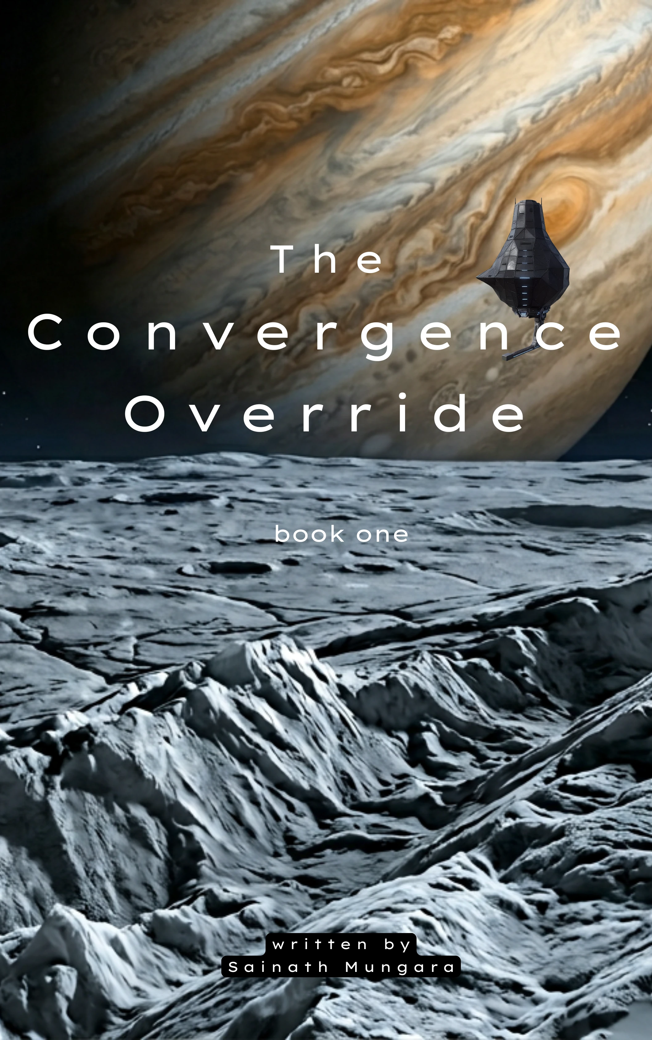 Cover of The Convergence Override, Book One, by Sainath Mungara